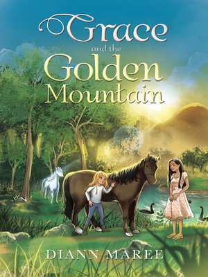 cover image of Grace and the Golden Mountain